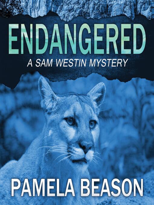 Title details for Endangered by Pamela Beason - Available